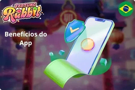 Fortune Rabbit Benefícios do App